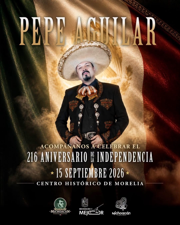El Gran Pepe Aguilar Amenizará el Grito de Independencia de Morelia Michoacán  
