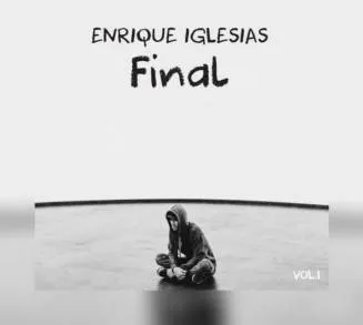 Enrique Iglesias anuncia la que podría ser su última producción Discográfica 